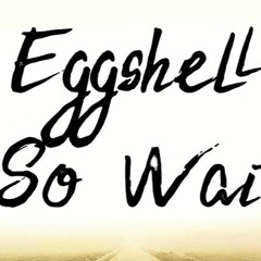 Eggshell or Excele