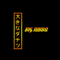 b1g nibba