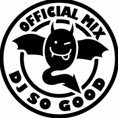 Dj So Good