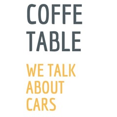 Coffee table car podcast