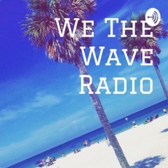 WeTheWaveRadio
