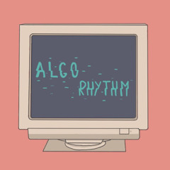 Algo-Rhythm