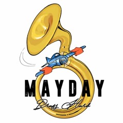 Mayday Brass'Hard