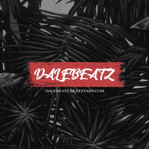 Dale Beatz Rap Beats Type Beat Instrumental 2020 S Stream On