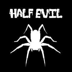 Half Evil
