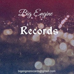 @Big Engine Records
