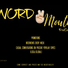 WordTo Mouth Podcast