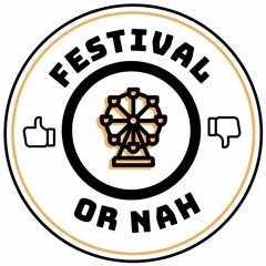 Festival or Nah