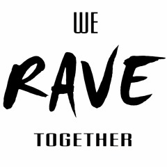 We rave together Records
