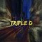 Triple D
