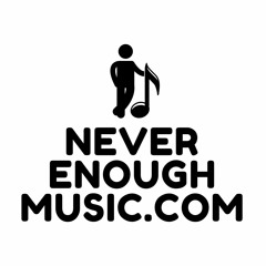 NeverEnoughMusic.com