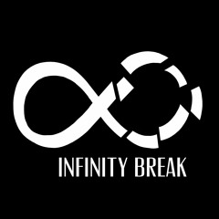 Infinity Break