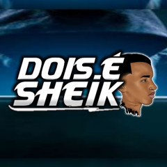 2E SHEIK ϟ