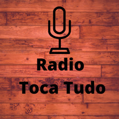 Stream Radio Toca Tudo music | Listen to songs, albums, playlists for free  on SoundCloud