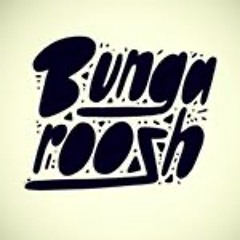 Bungaroosh