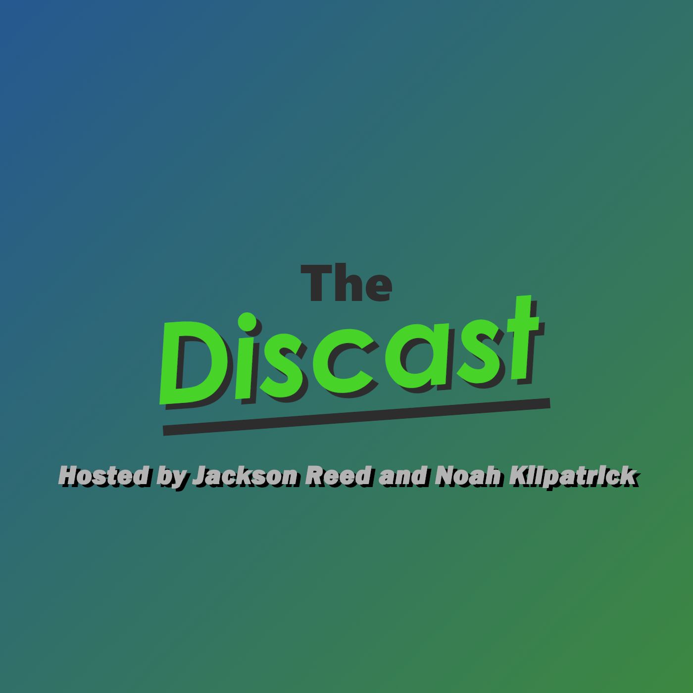 The Discast