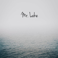 Mr. Lake