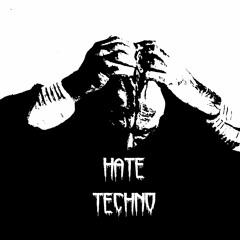 Hate Techno