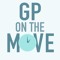 GP ON THE MOVE