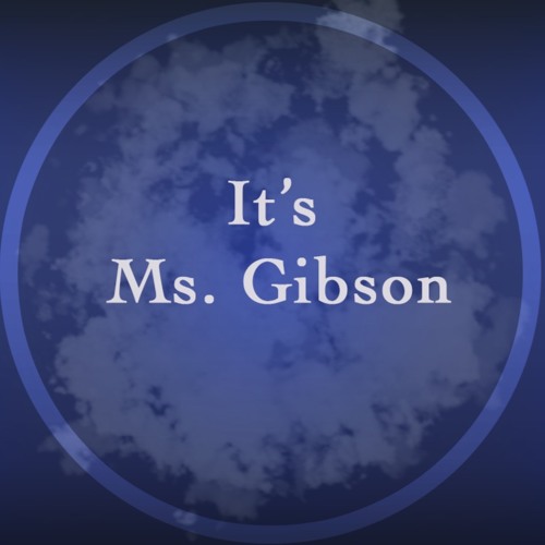 Its Ms Gibson’s avatar