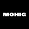 MOHIG ™
