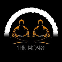 The monks Core