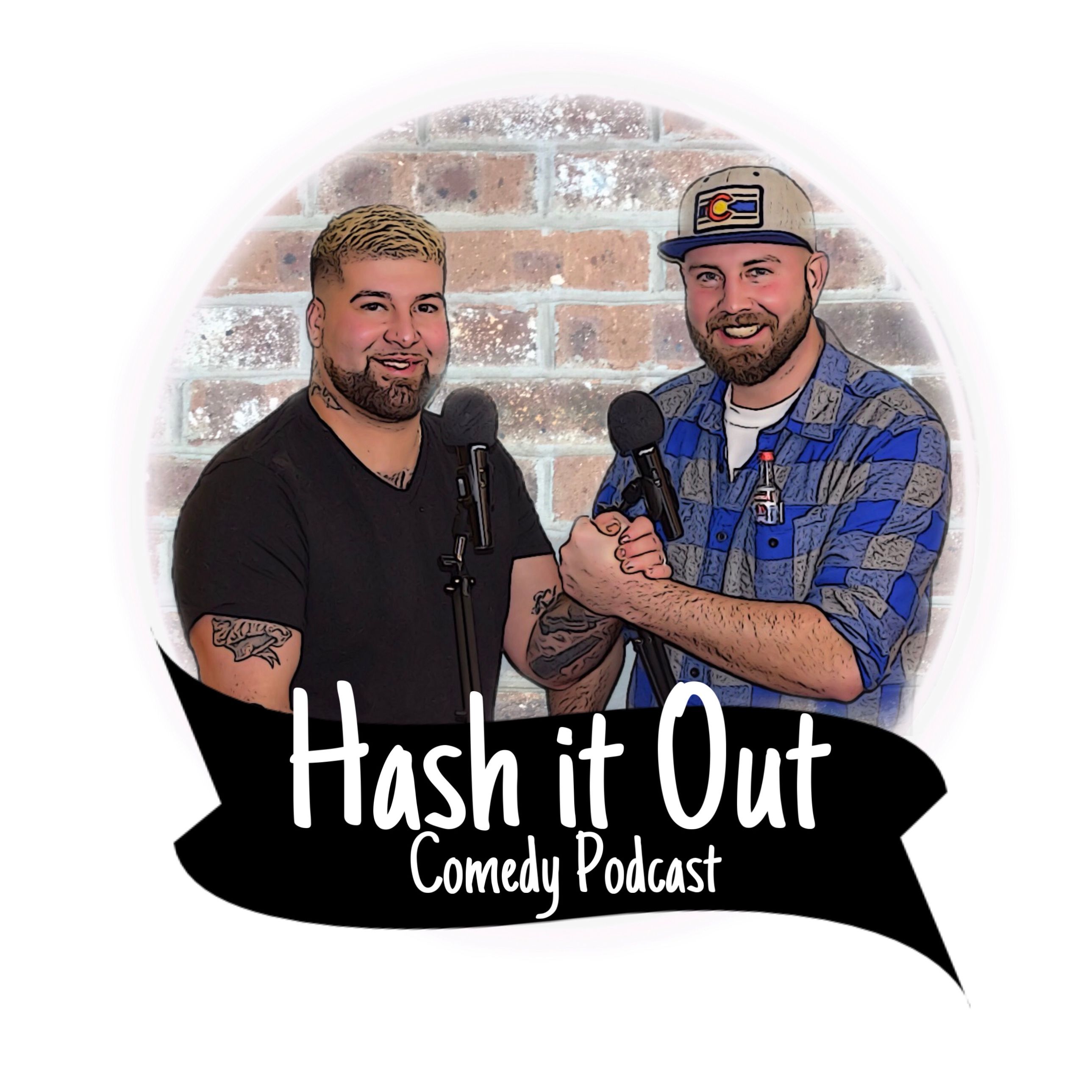 Stream Hash It Out Comedy Podcast Listen To Podcast Episodes Online For Free On Soundcloud