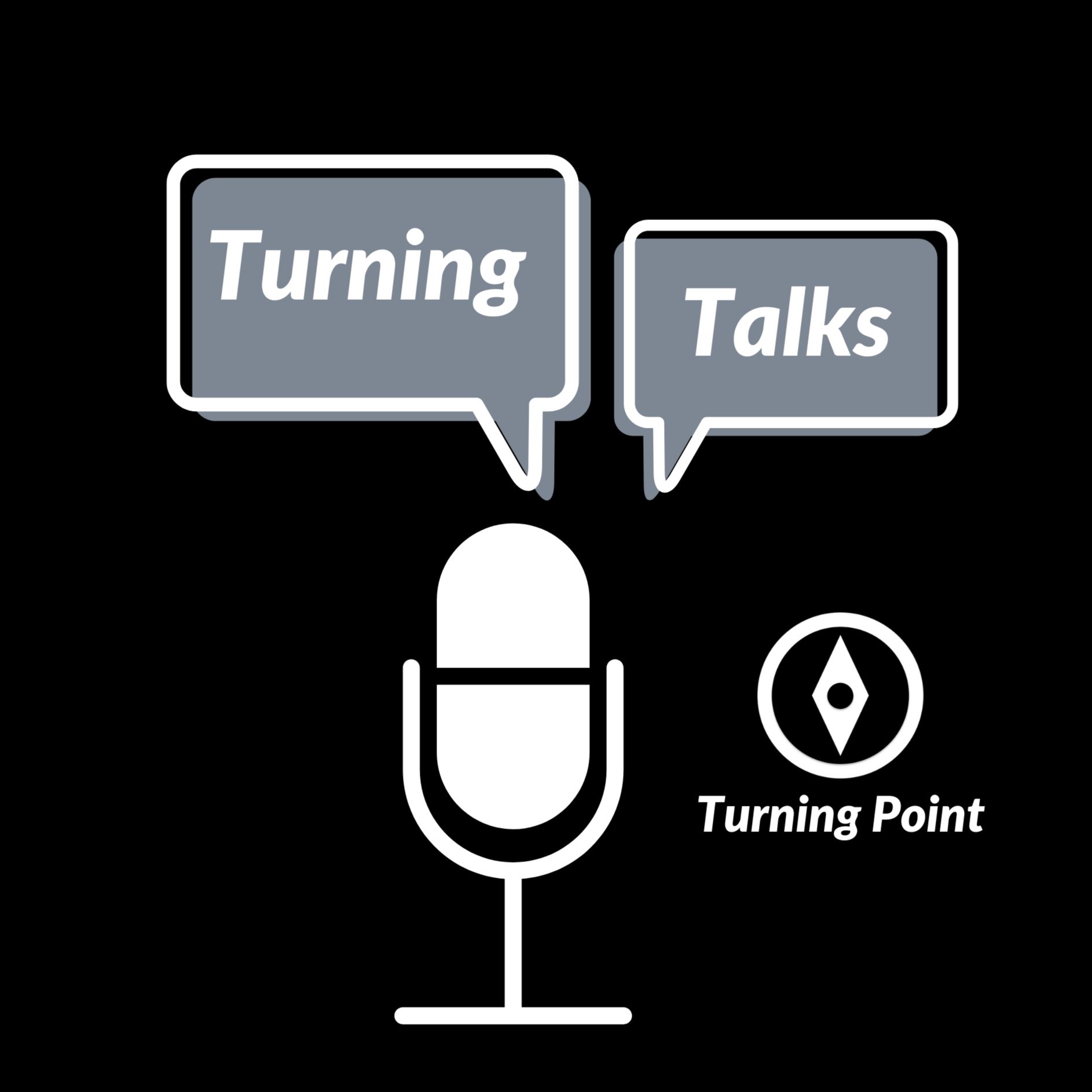 Turning Talks