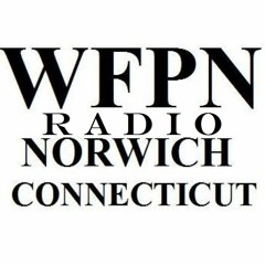 WFPN Radio Norwich CT