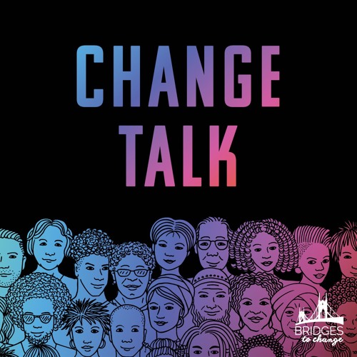 Change Talk - Bridges to Change’s avatar