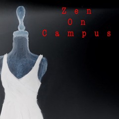 Zen On Campus