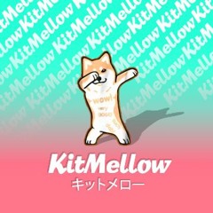 KitMellow