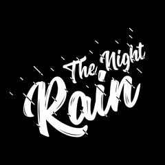 The Night Rain