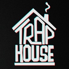 TRAP HOUSE RECORDS
