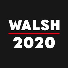 Walsh for President