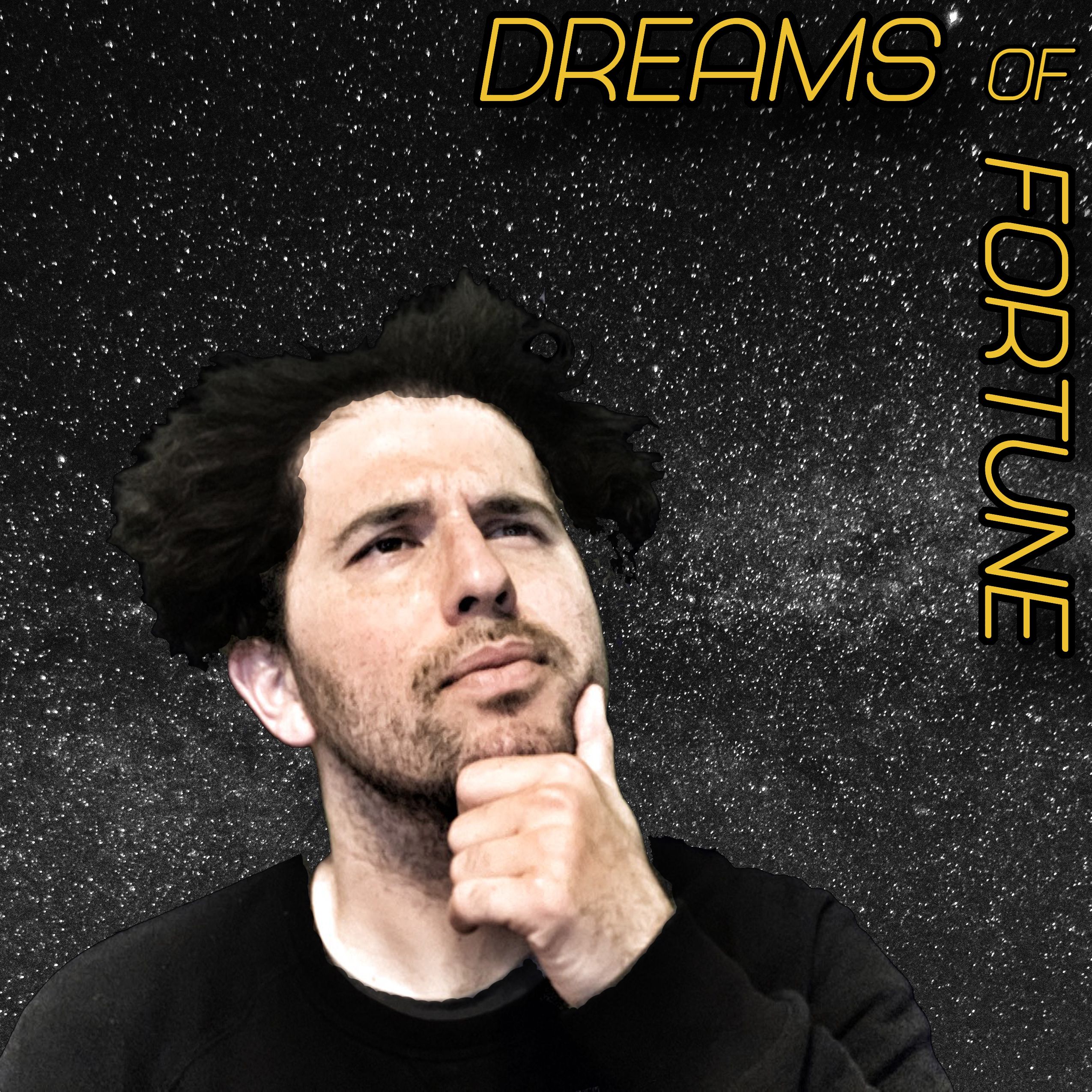 Dreams Of Fortune w/ Adam Sepulveda