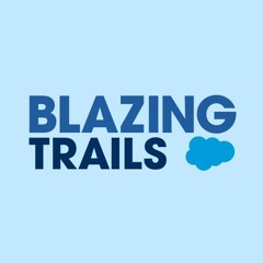 Blazing Trails