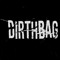 DIRTHBAG