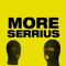 More Serrius