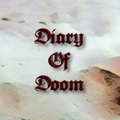 Diary of Doom