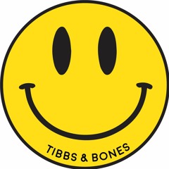 TIBBS & BONES