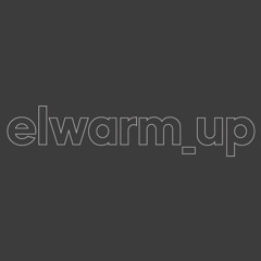 elwarm_up