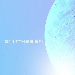 Synthesism