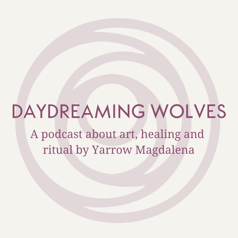 Daydreaming Wolves Podcast