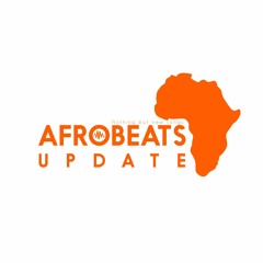 Afrobeats Update