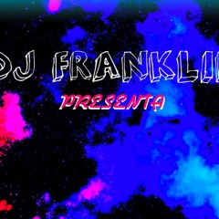T8DJ=FRANKLINDJ MIX