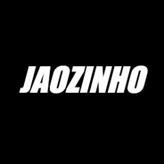 JAOZINHO