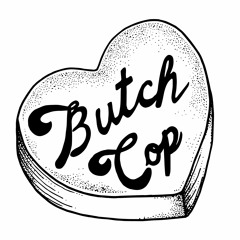 butchcop