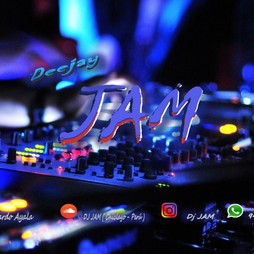 DJ JAM ( Chiclayo - Lambayeque )’s avatar