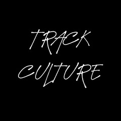 Track Culture